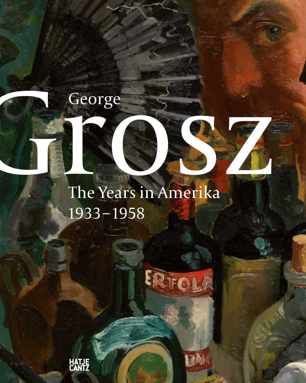 George Grosz The Years in America Galerie Judin