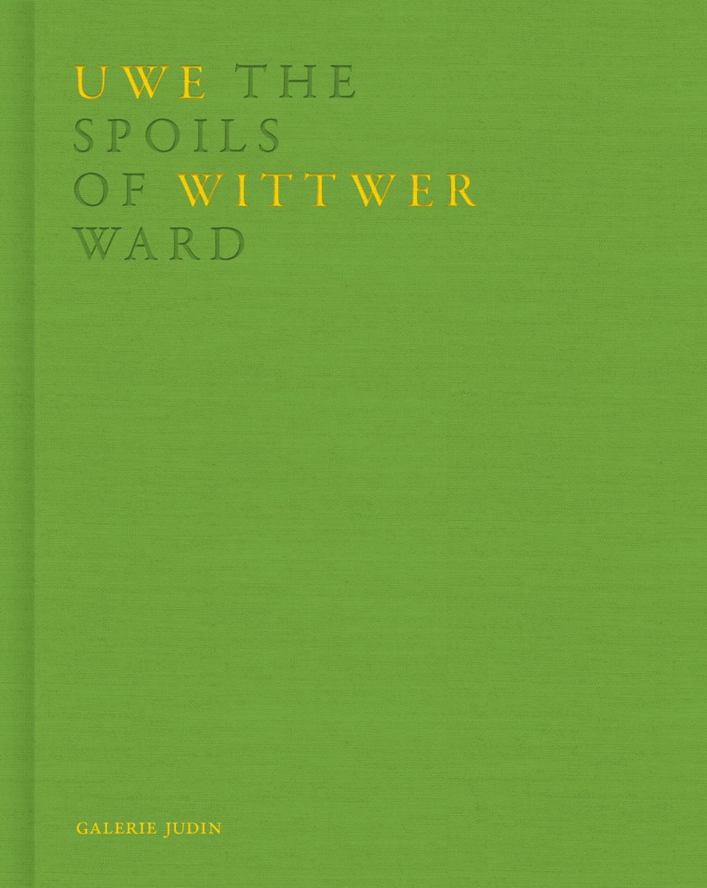 2018 Uwe Wittwer The Spoils of Ward